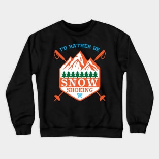 Snowshoe Hiking Crewneck Sweatshirt